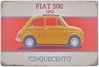 Blechschild Fiat 500